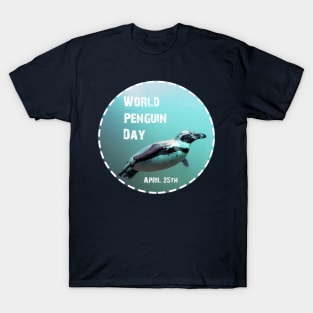 World Penguin Day April 25th T-Shirt